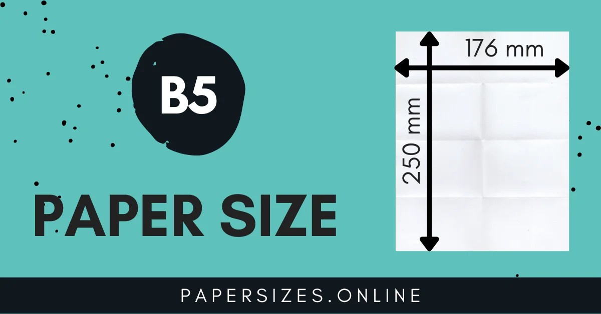 B5 Size In mm (Millimeter) Paper Sizes Online