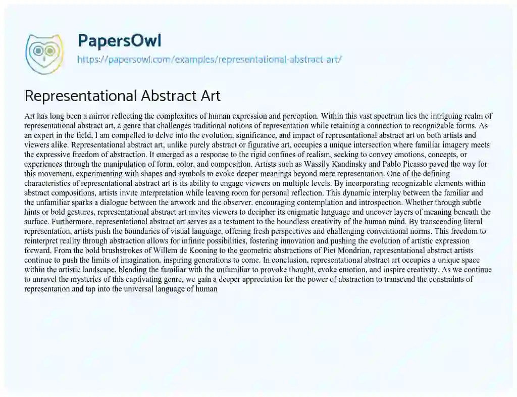 Representational Abstract Art Free Essay Example 370 Words