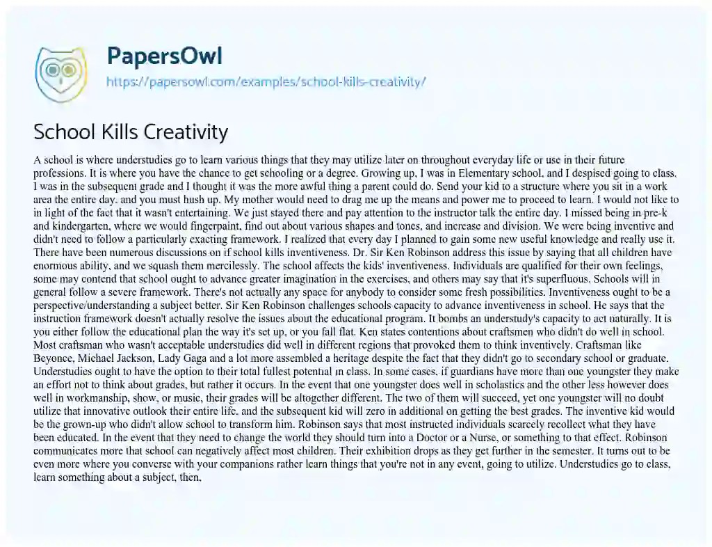 School Kills Creativity Free Essay Example 1062 Words