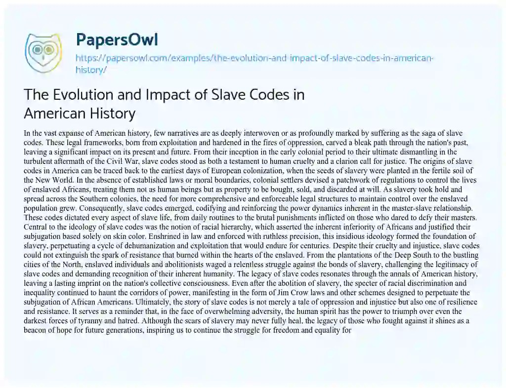 The Evolution and Impact of Slave Codes in American History Free