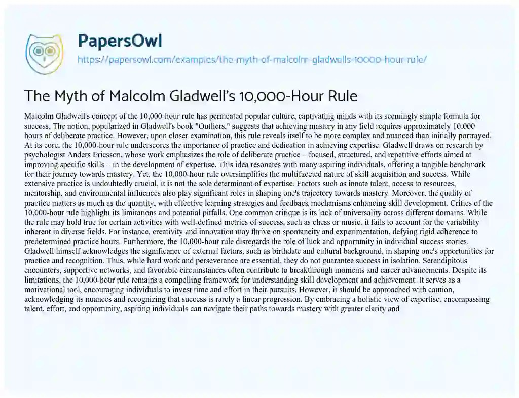The Myth of Malcolm Gladwell's 10,000Hour Rule Free Essay Example