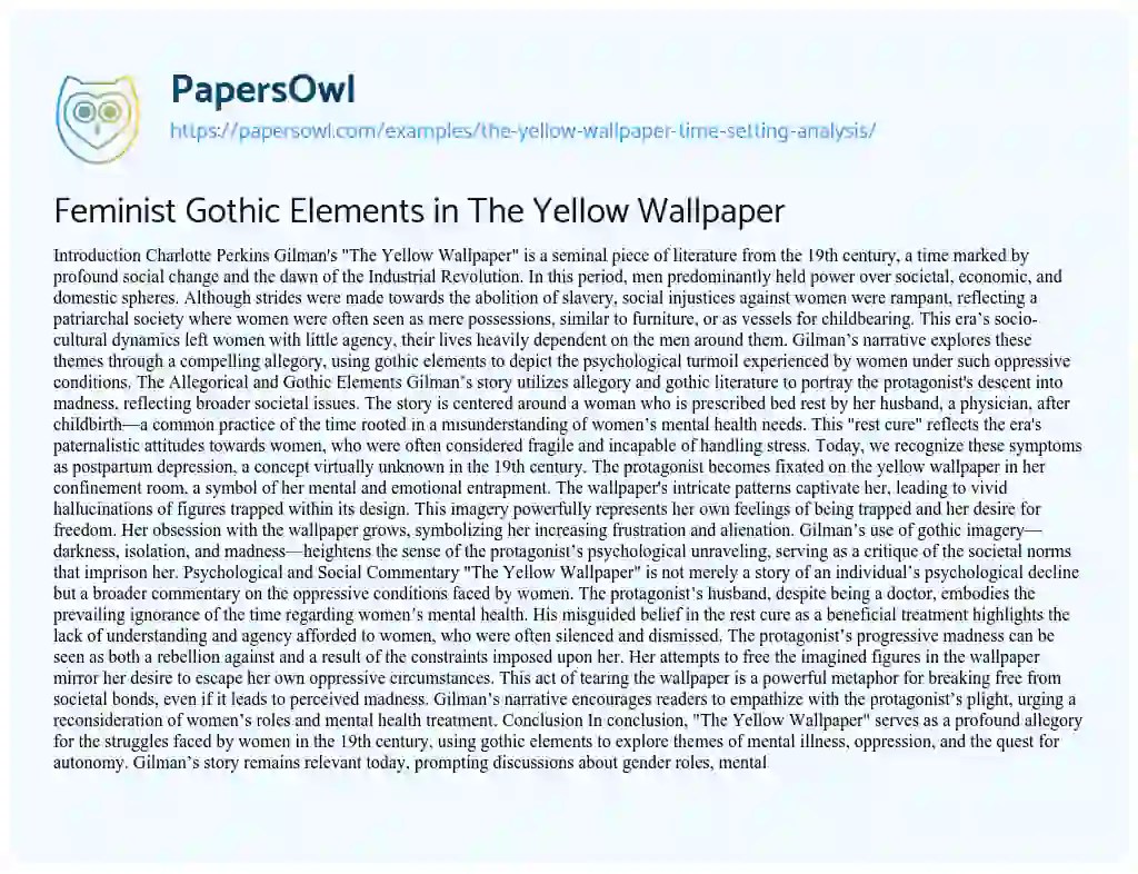 The Yellow Wallpaper Time Setting Analysis Free Essay Example 484