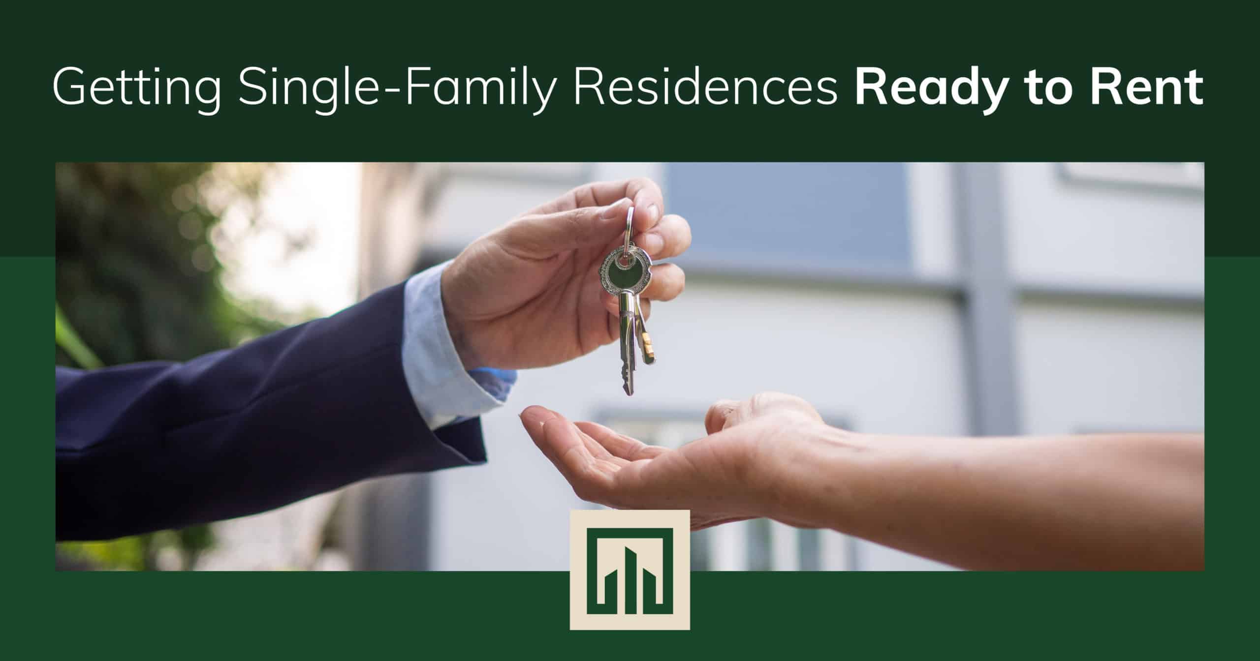 Getting SingleFamily Residences Ready to Rent Pan American Properties