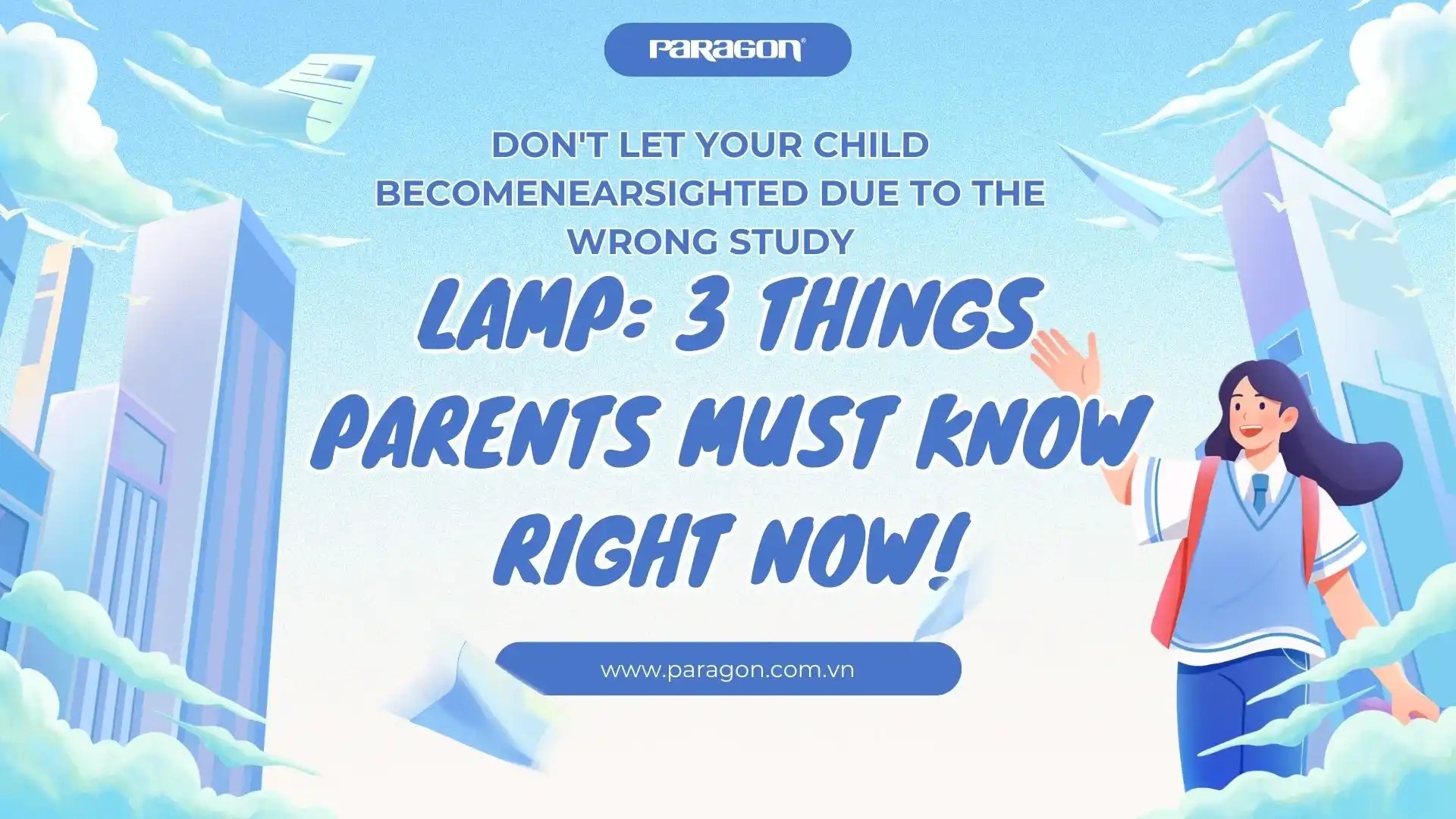 Don't Let the Wrong Study Lamp Cause Nearsightedness.