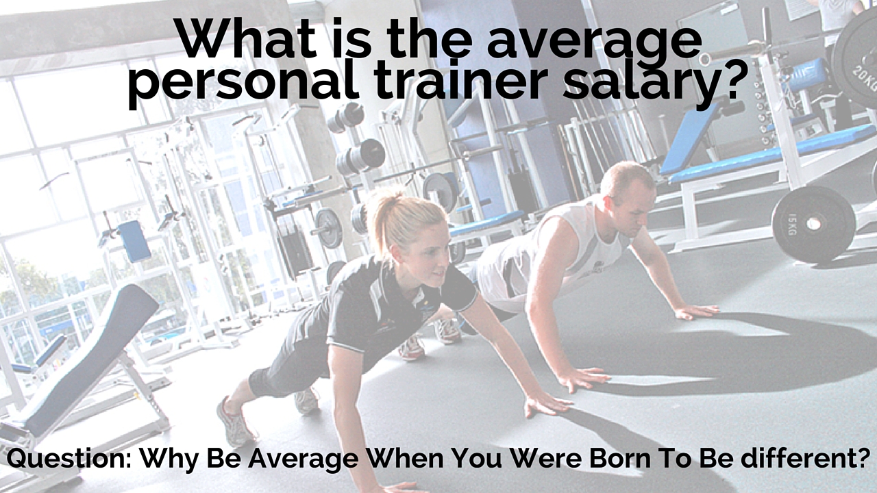 What is the average personal trainer salary