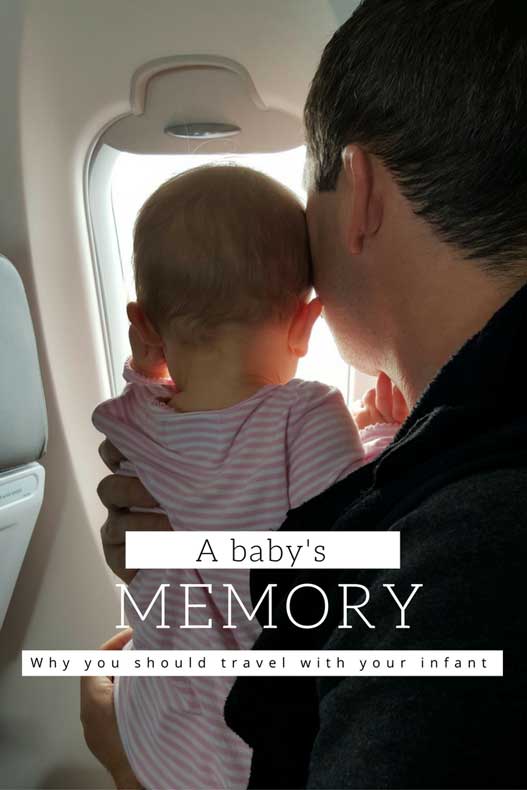 A Baby's Memory and Why Travel Matters
