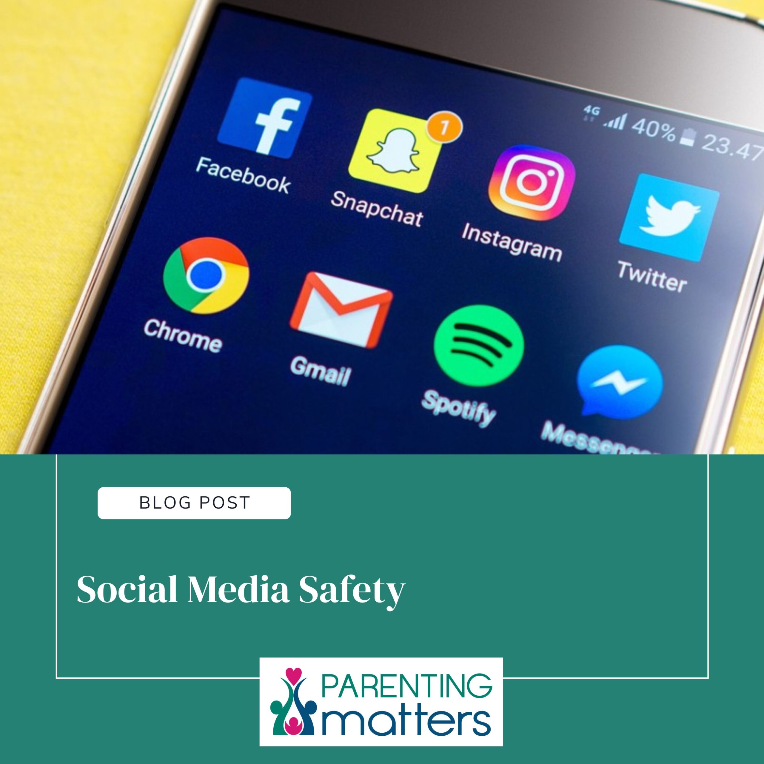 Social Media Safety Parenting Matters