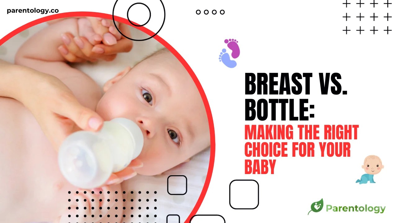 Breastfeeding vs Bottle Feeding Choosing the Best Option