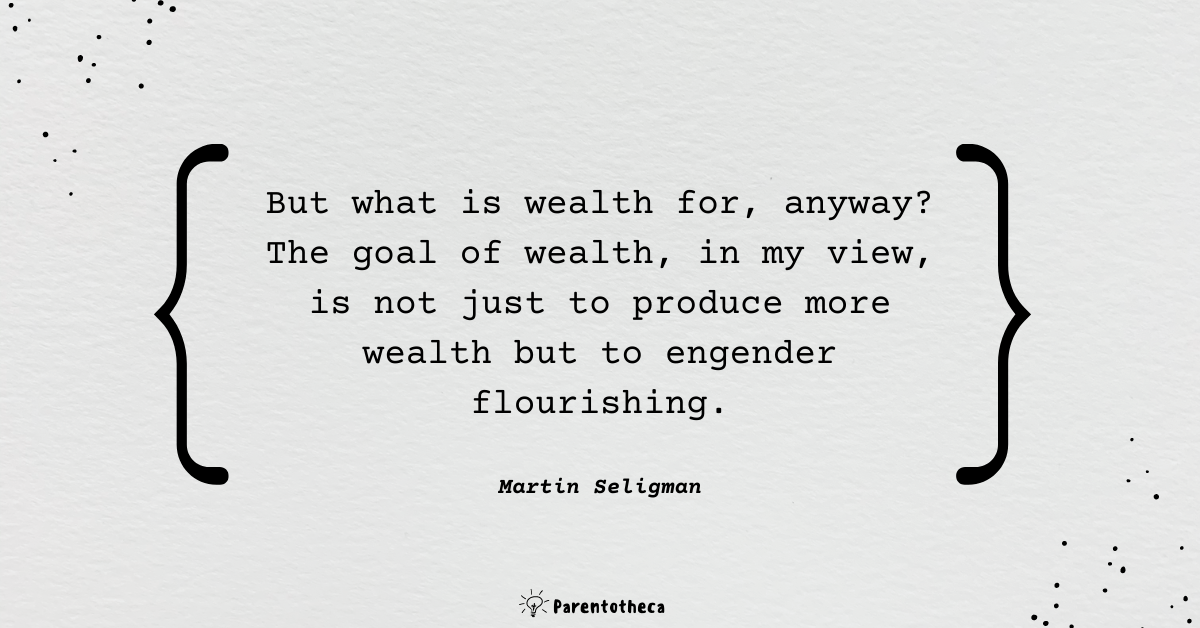 Flourish. Martin Seligman Parentotheca