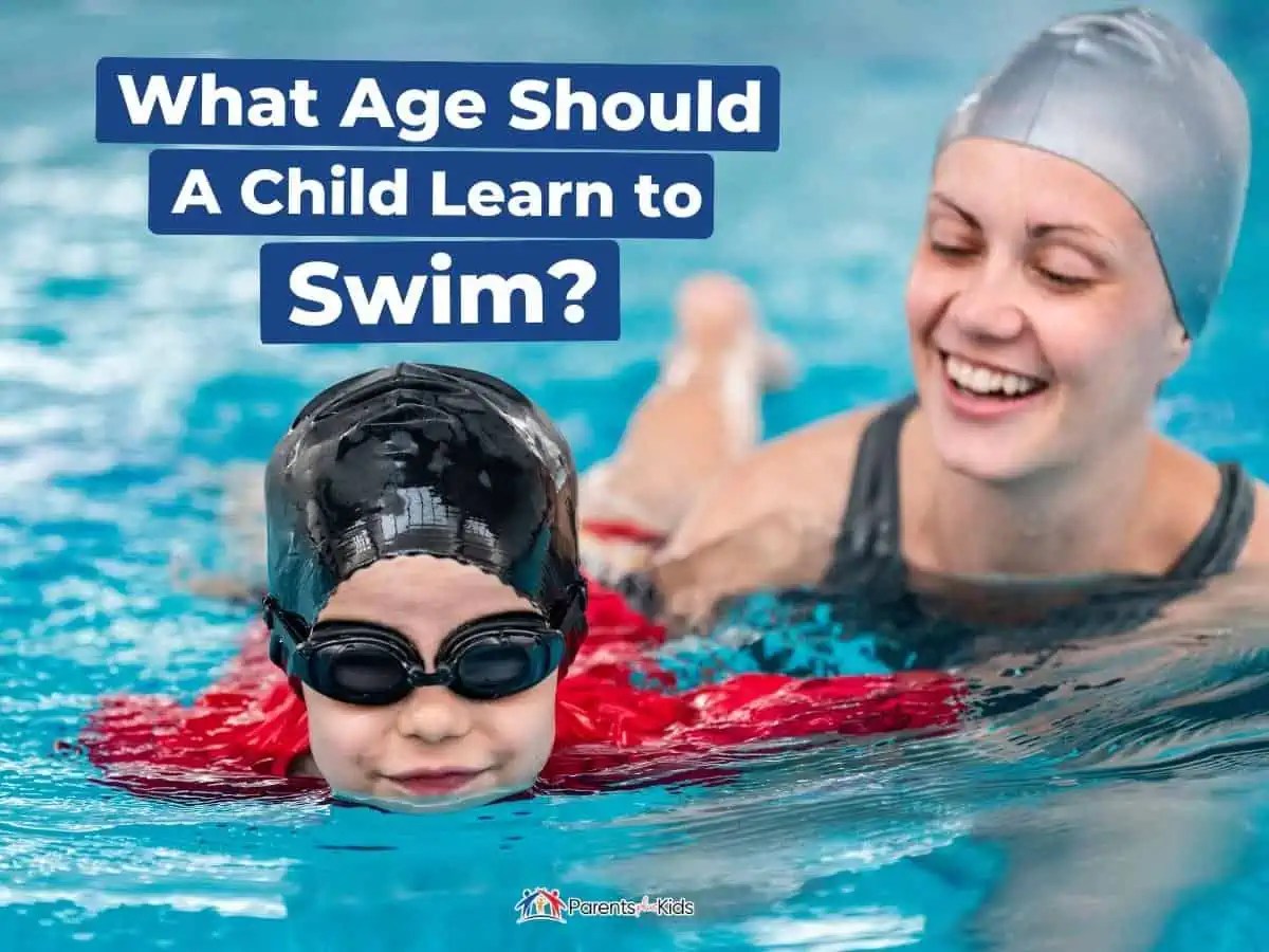 What Age Should a Child Learn to Swim? Parents Plus Kids