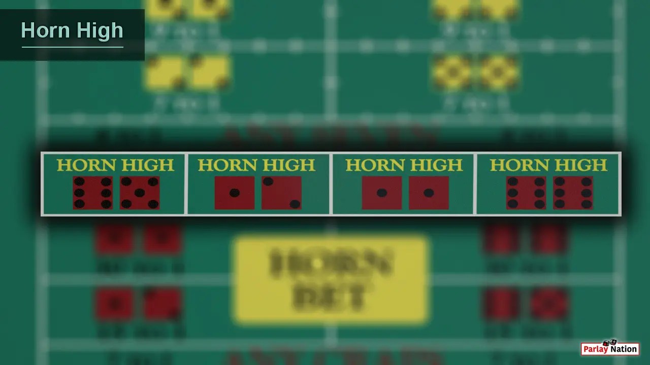 Betting the Horn High in Craps Parlay Nation How to Play Craps