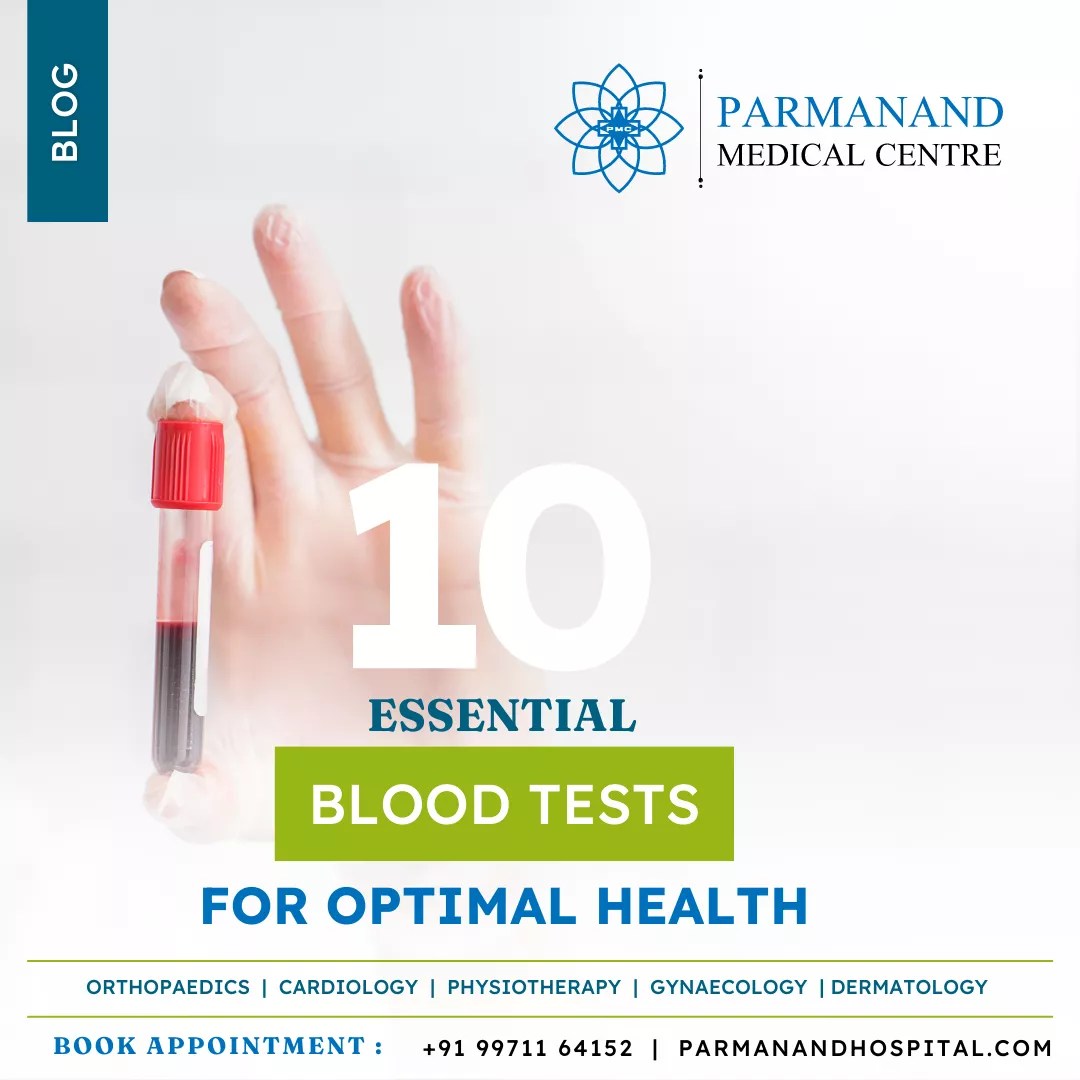 10 Essential Blood Tests for Optimal Health A Comprehensive Guide