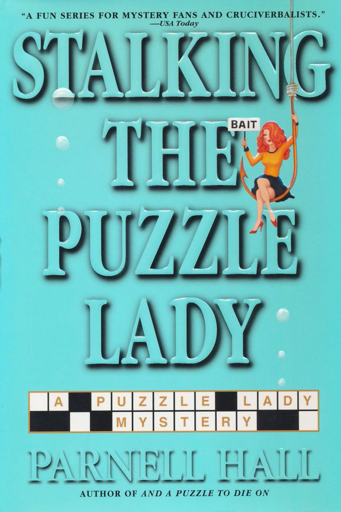 The Puzzle Lady Series by Parnell Hall