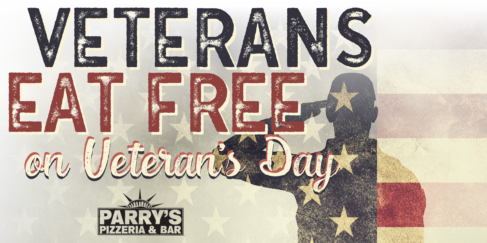 veterans day deals 2023 VETERAN'S DAY Parry's Pizzeria & Taphouse Parry's Sliceria & Taps