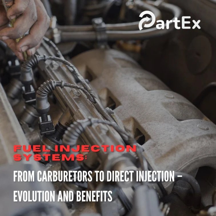 From Carburetors to Direct Injection Fueling Progress