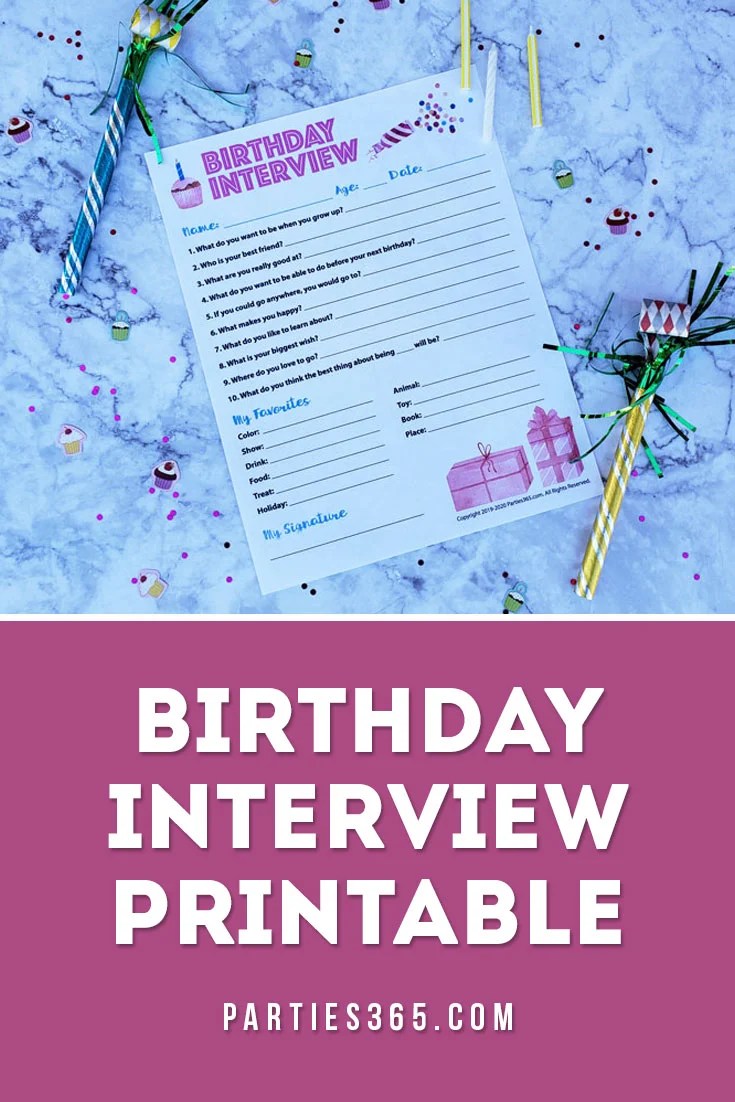 Free Birthday Interview Printable For Kids - Parties365