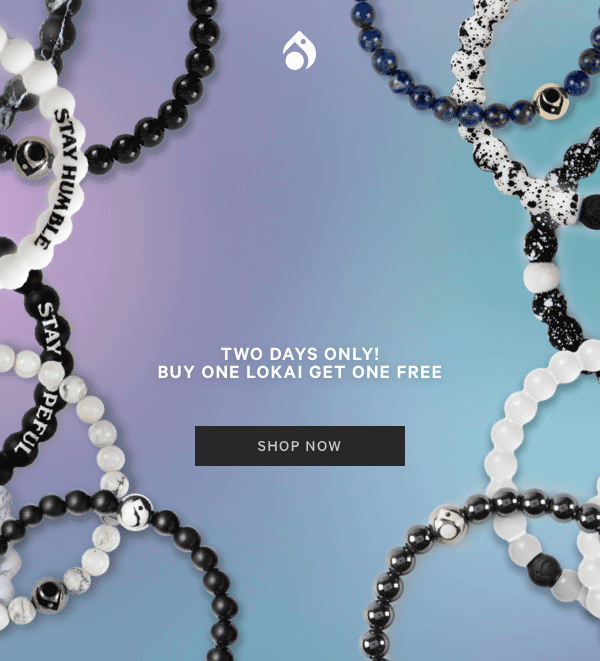 Buy One Lokai, Get One Free! Lokai