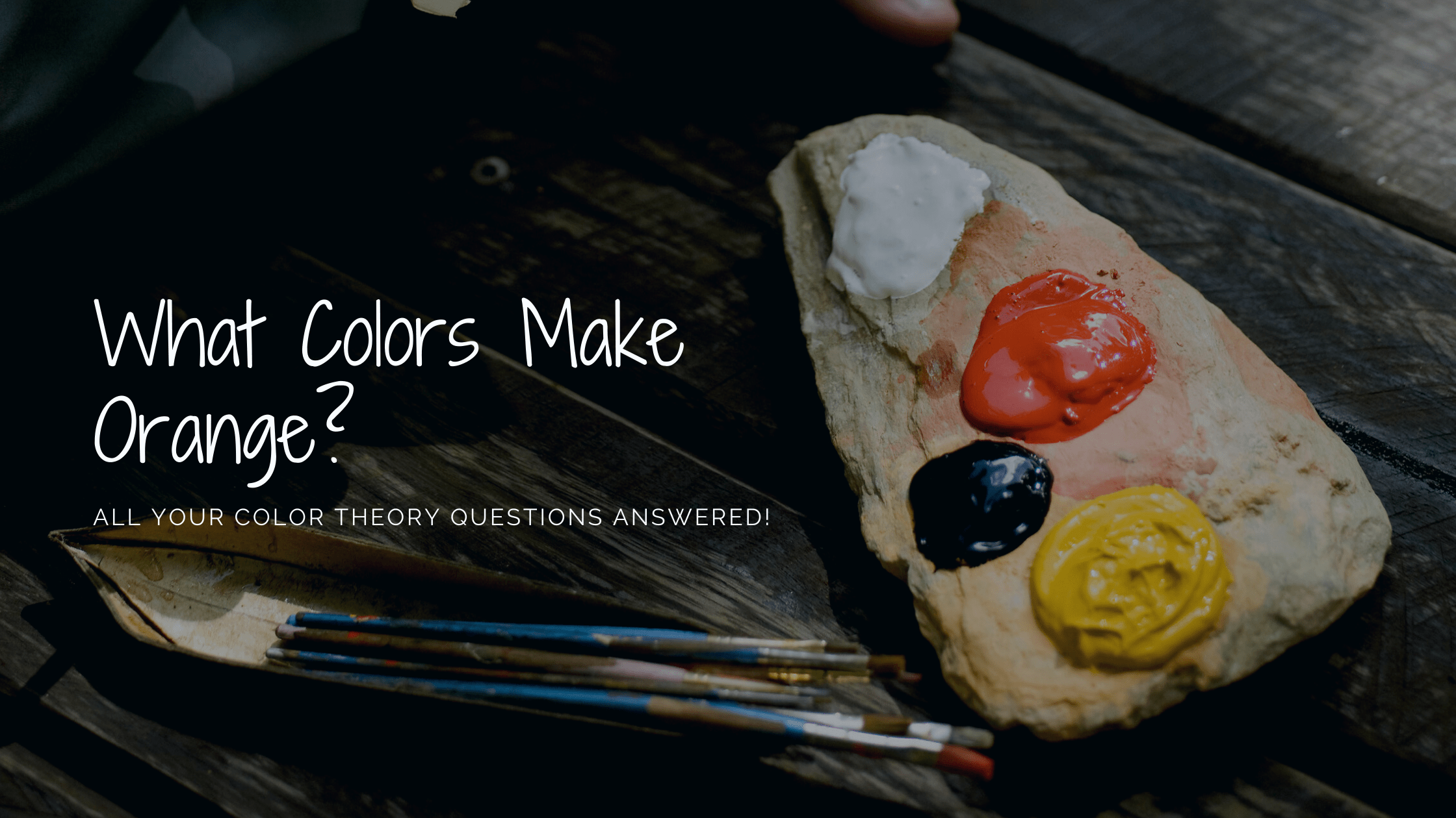 What Colors Make Orange? Red & Yellow Are Just the Beginning! Partners in Fire