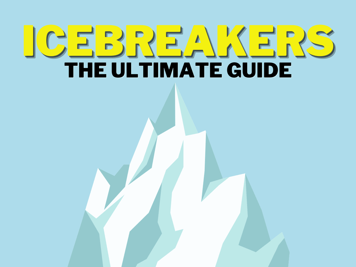 Icebreakers The Ultimate Guide How to Host a Party