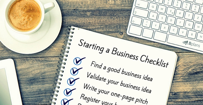 How to Start a Business The Ultimate Checklist Bplans Blog Bplans