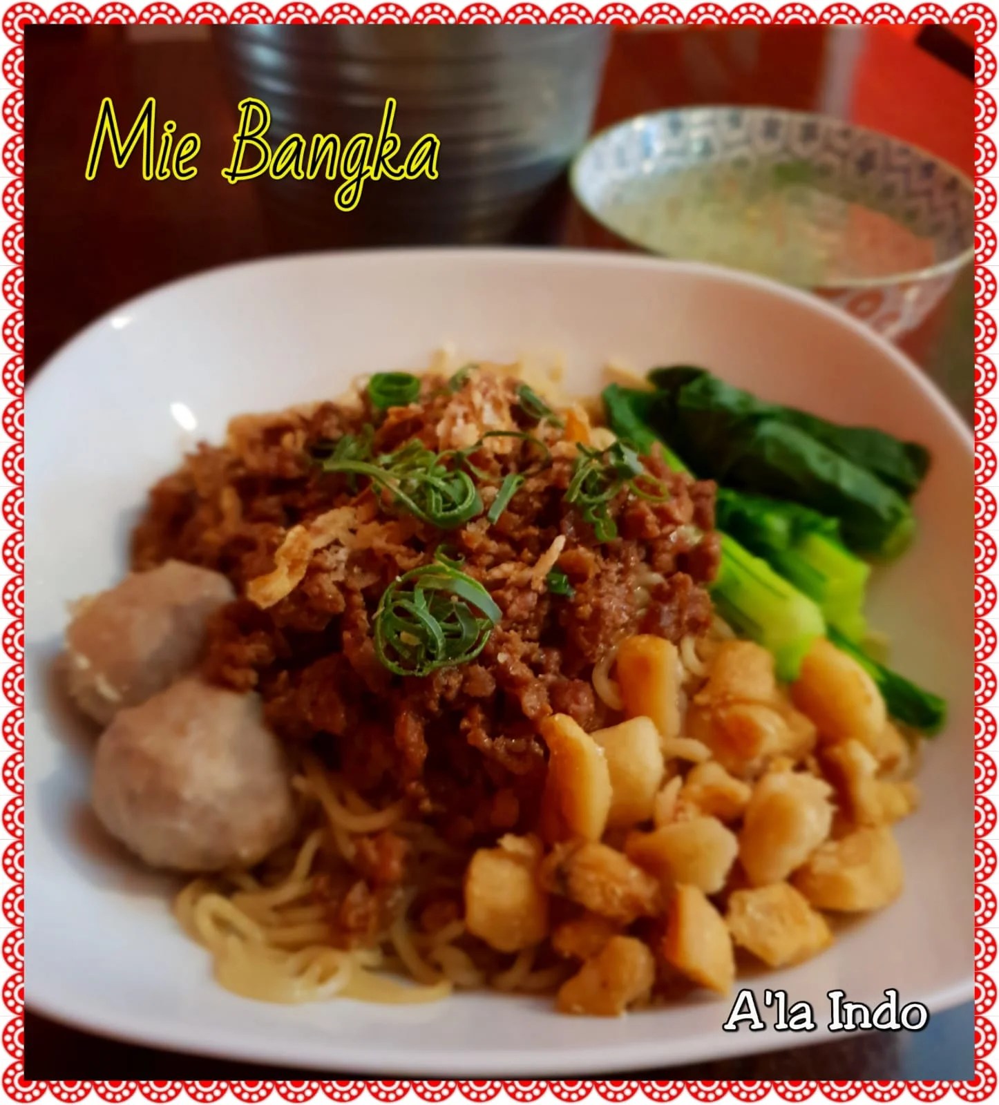 Mie Bangka (Egg Noodle served with Sweet Soy Pork