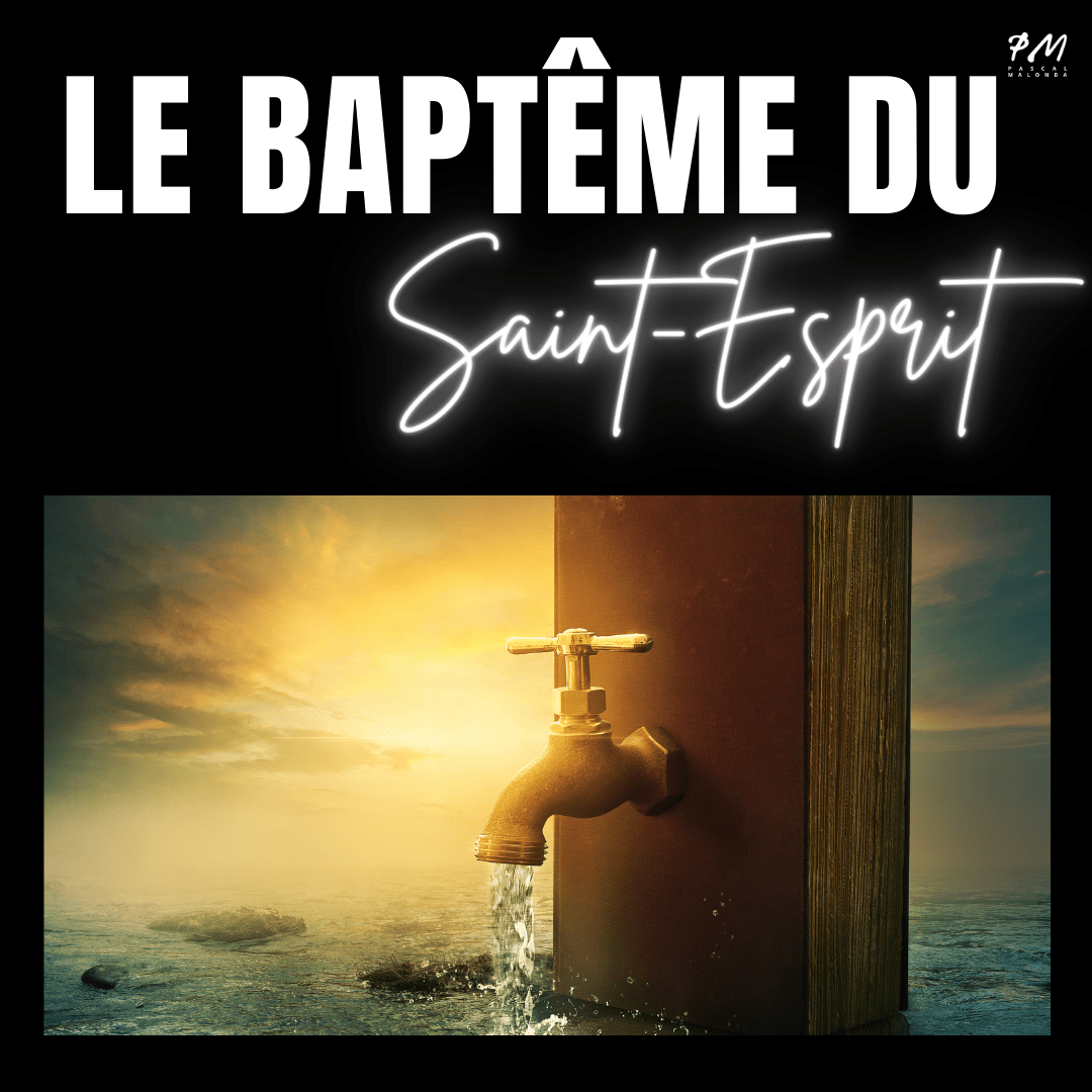 Le baptême du SaintEsprit EBOOK Pascal Malonda