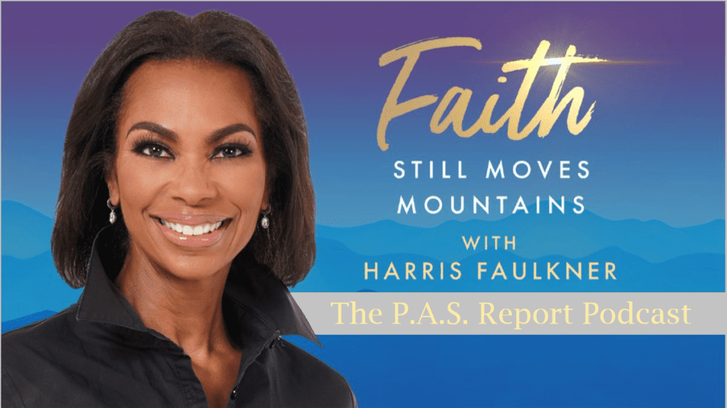 Harris Faulkner on Faith Still Moves Mountains
