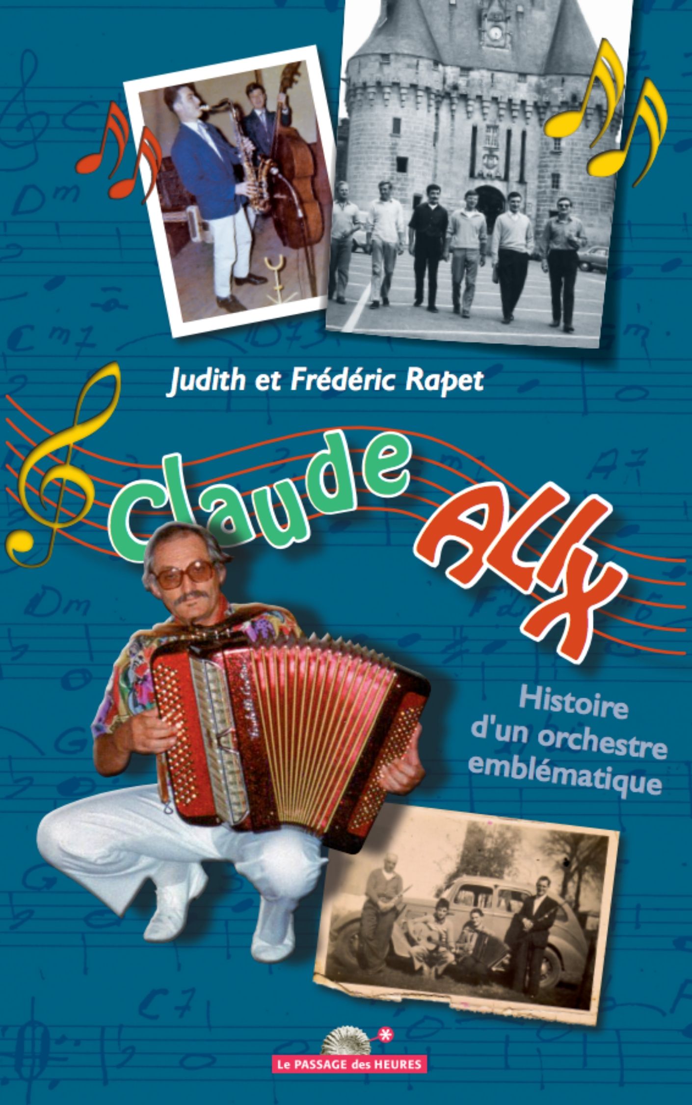 Claude alix Éditions Le Passage des Heures