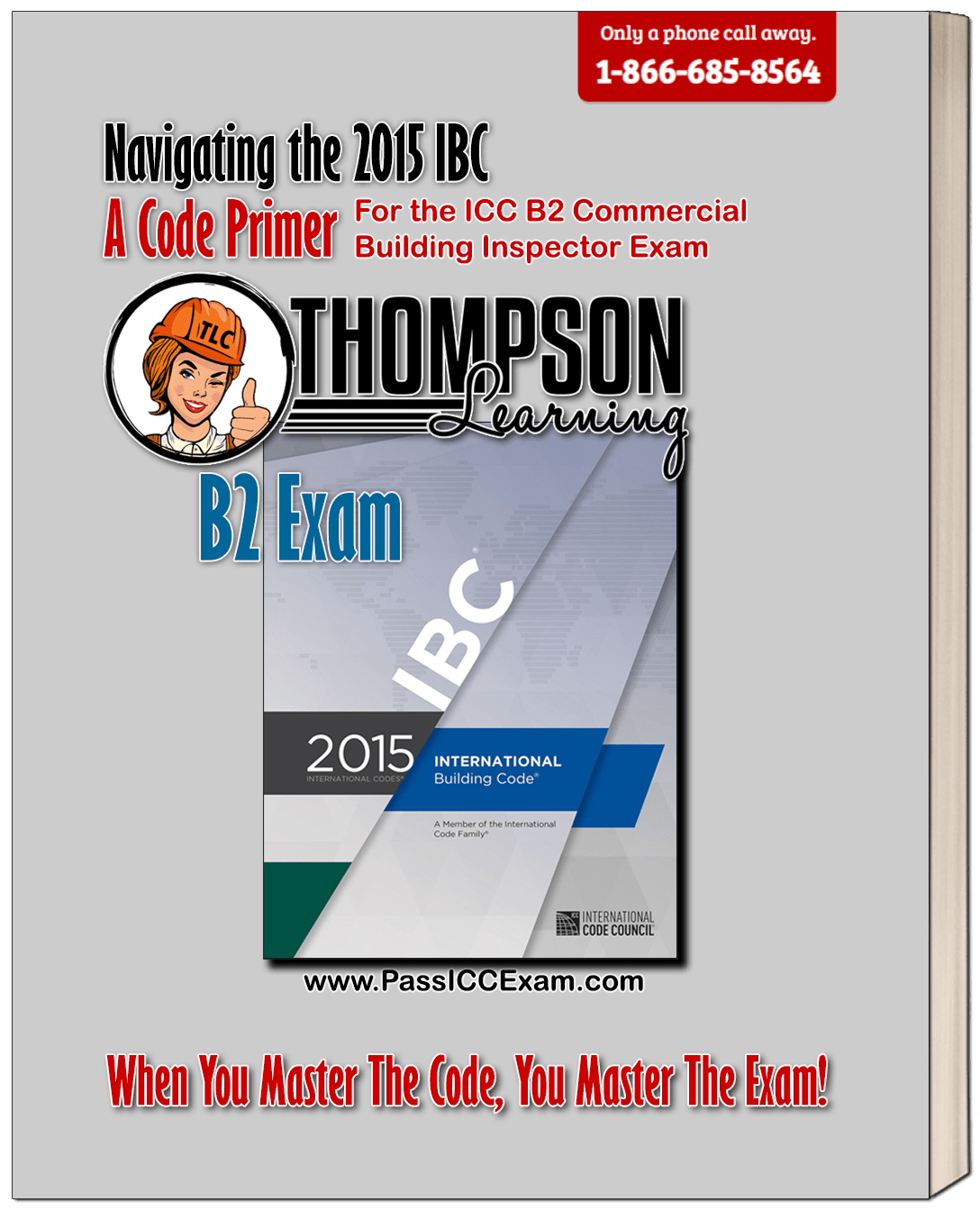 Pass the 2015 ICC B2 Commercial Building Inspector Exam! PassICCExam