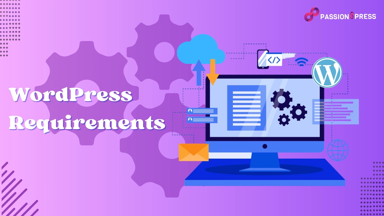 WordPress Requirements All You Need To Know