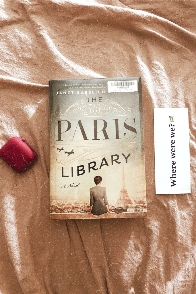 Book Review of The Paris Library by Skeslien Charles