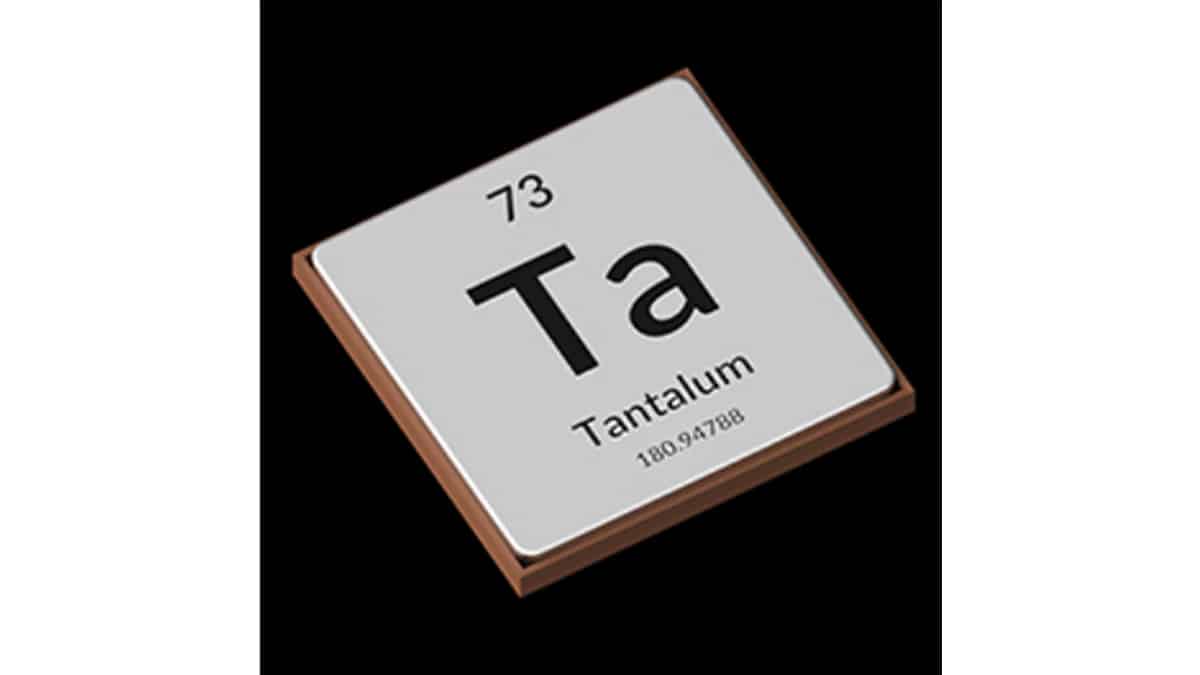 Tantalum Supply Chain is Stronger Than Ever