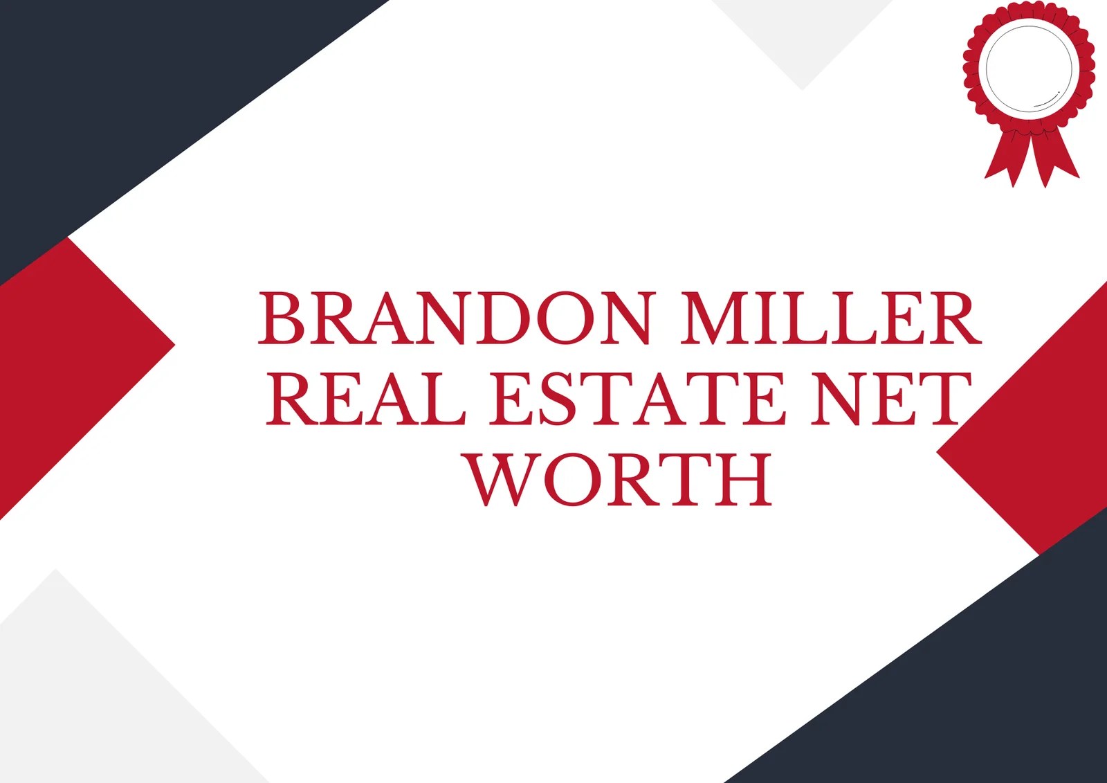 Brandon Miller Real Estate net Worth PassiveGuides