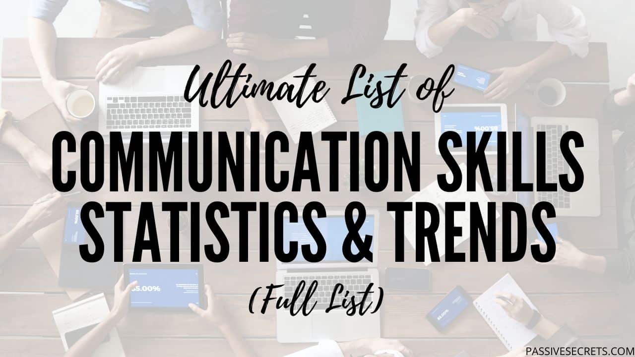 45+ Interesting Communication Skills Statistics & Big Trends