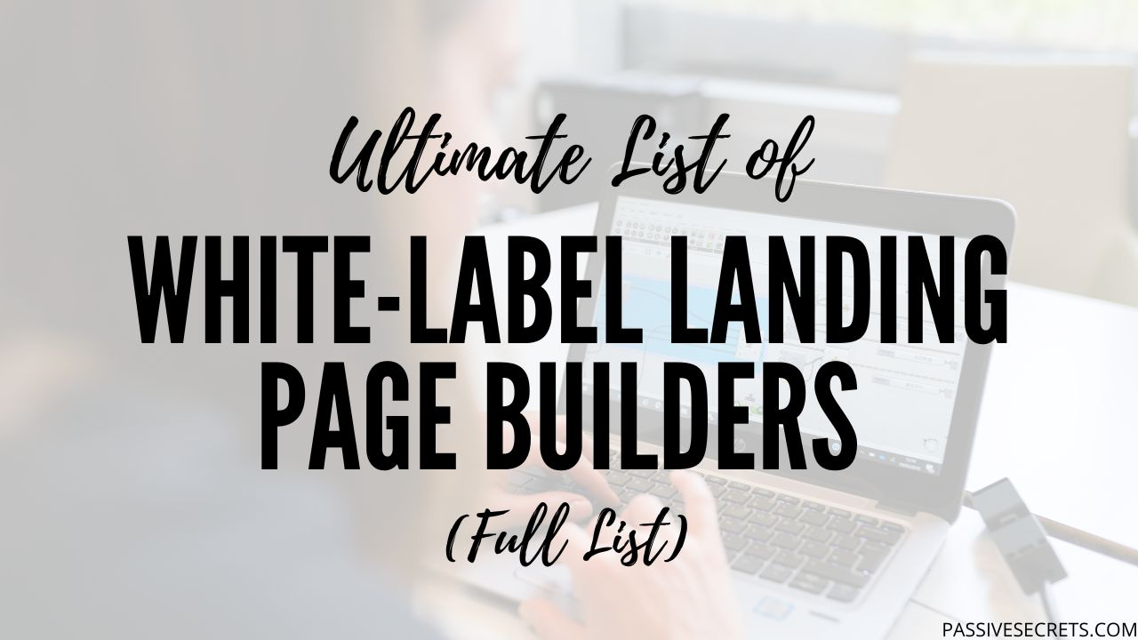 10 Best White Label Landing Page Builders In 2024 [Ranked]