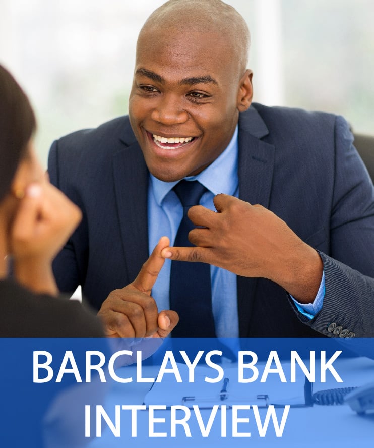 Pass the Barclays Bank Interview with ease! 12 HighScoring Answers