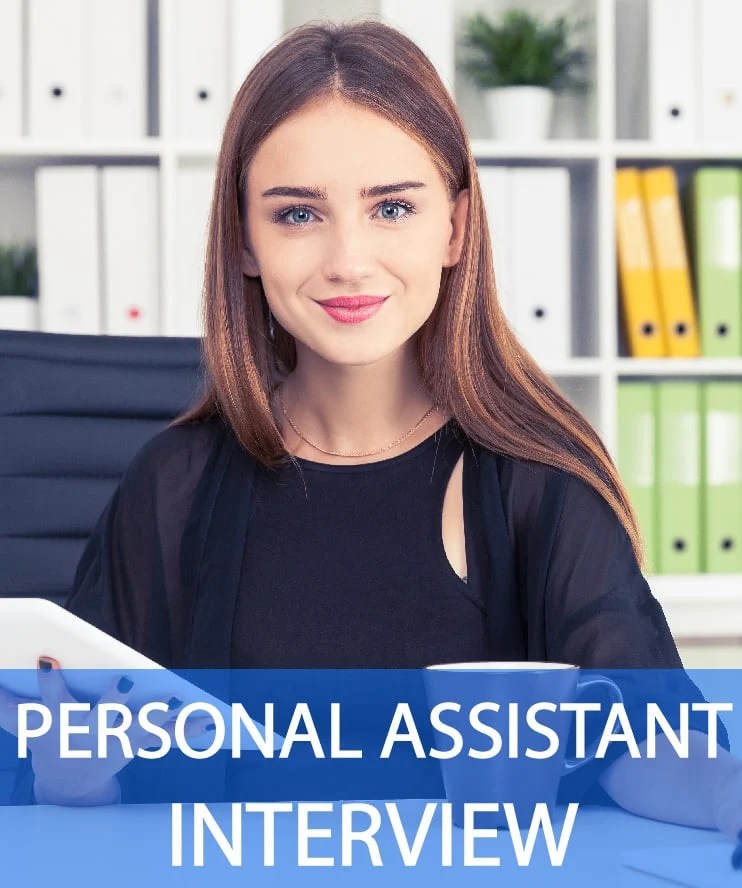 22 Personal Assistant Interview Questions Answers PA Interview Answers