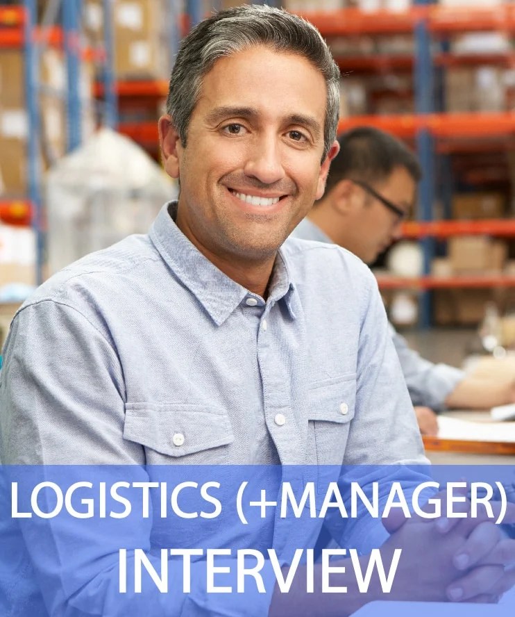 27 Logistics and Logistics Manager Interview Questions & Answers