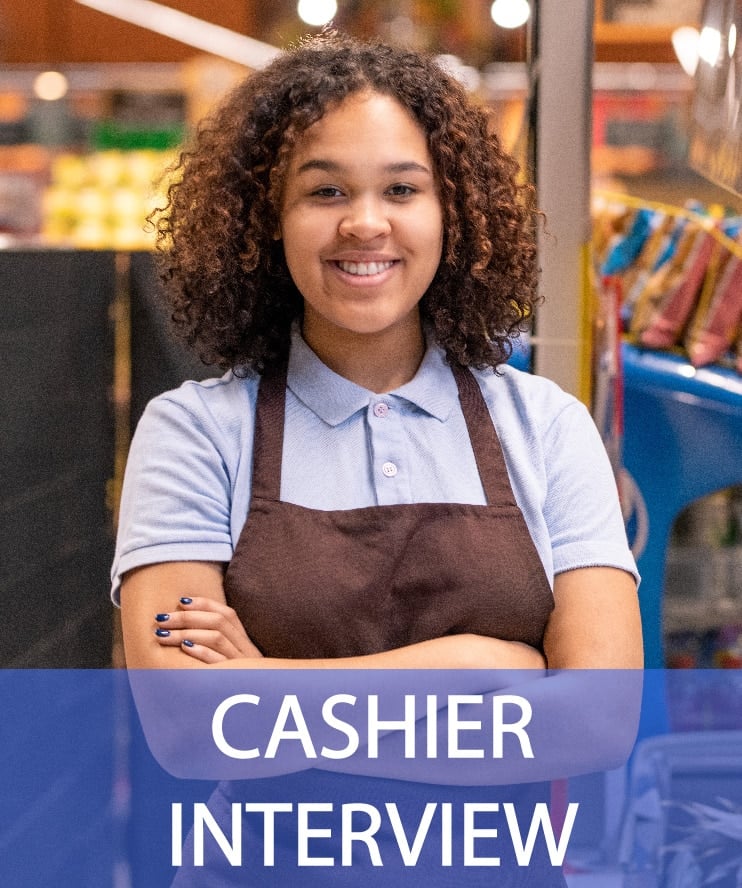 24 Cashier Interview Questions & Answers Pass Your Interview(029)