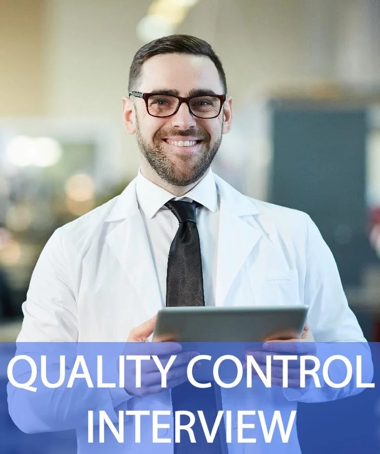 24 Quality Control Interview Questions & Answers Pass Your Interview