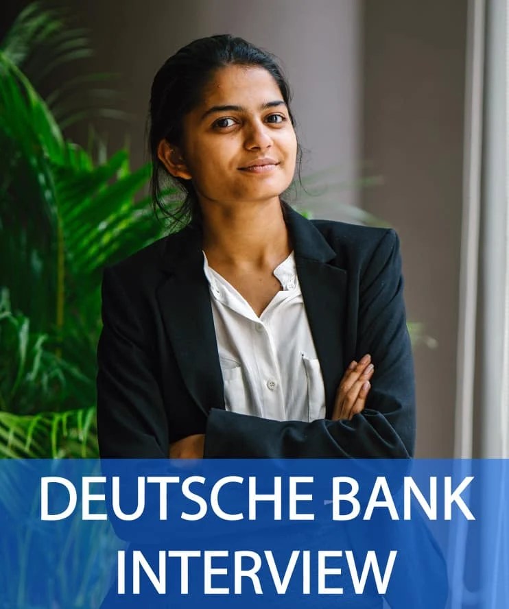 26 Deutsche Bank Interview Questions & Answers