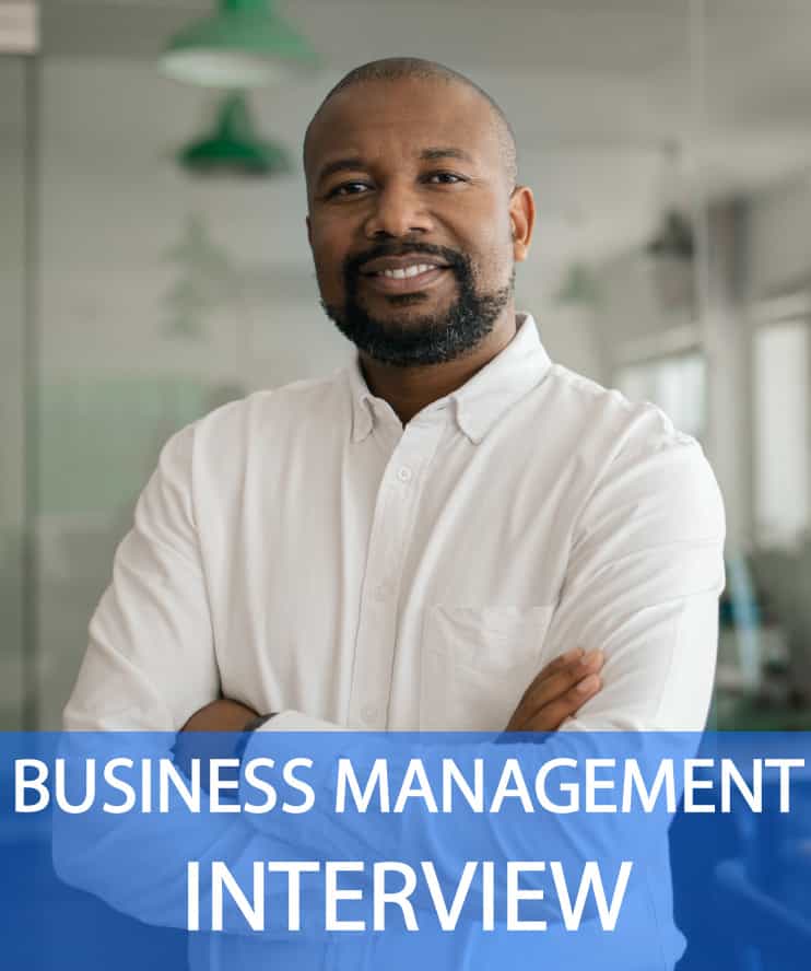 25 Business Management Interview Questions & Answers Insider's Guide