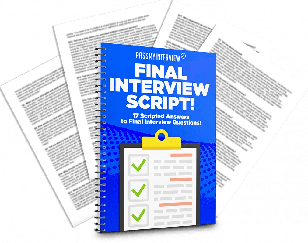 Final Interview Script 17 Interview Questions and Answers!