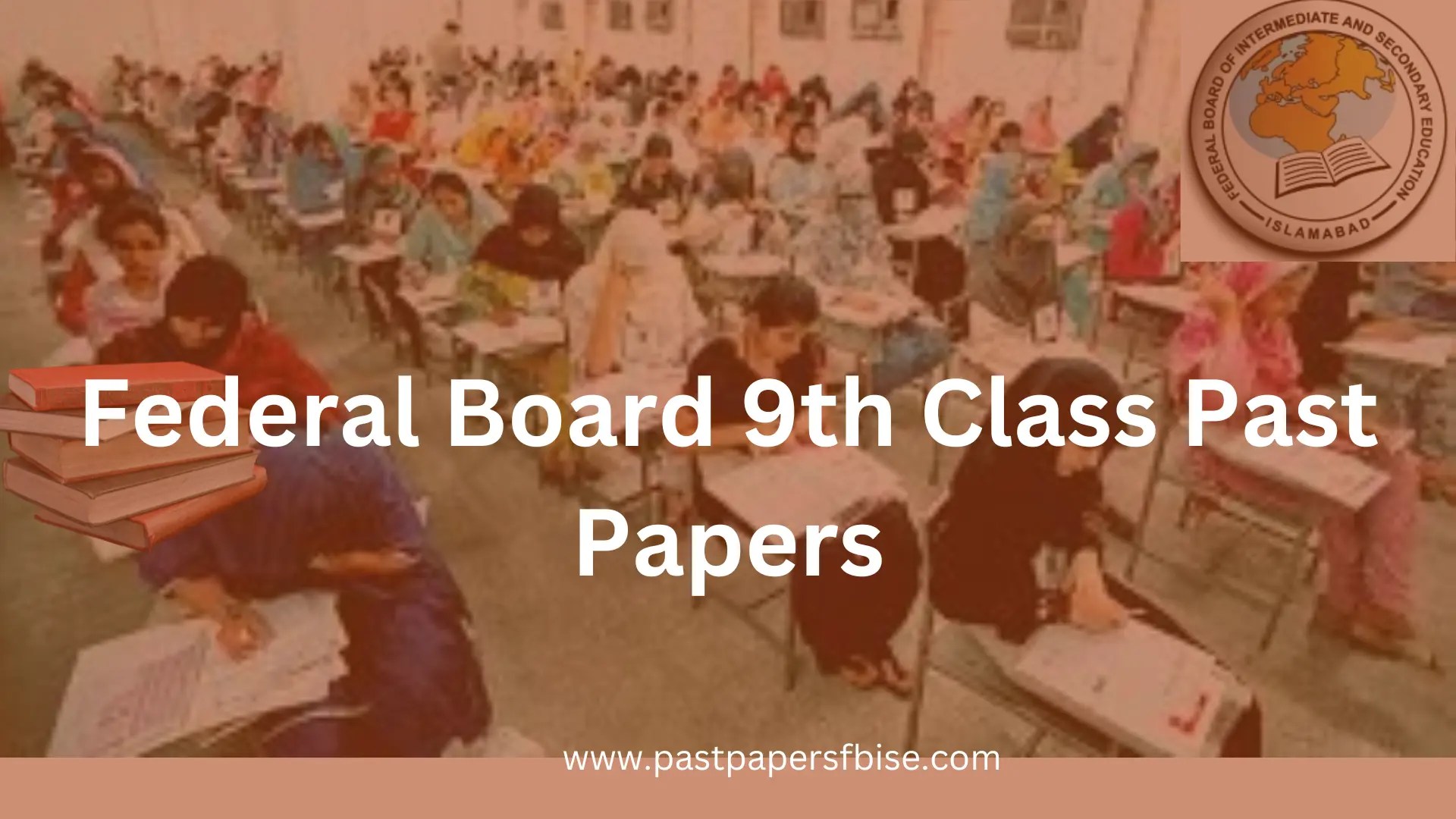 FBISE 9th Class Past Papers Federal Board SSC1 Old Papers