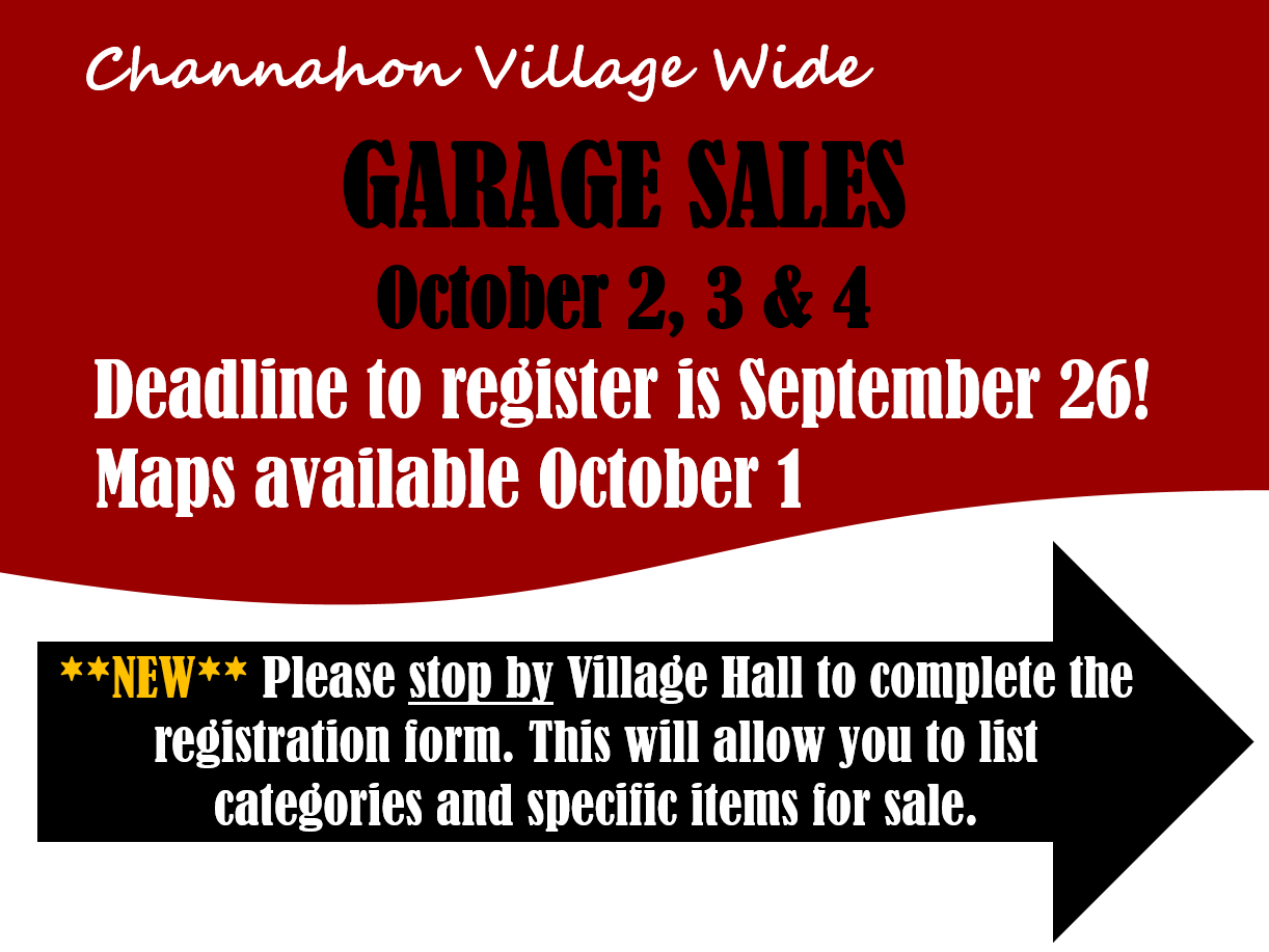 VILLAGE OF CHANNAHON 2014 FALL GARAGE SALES OCTOBER 2, 3 & 4