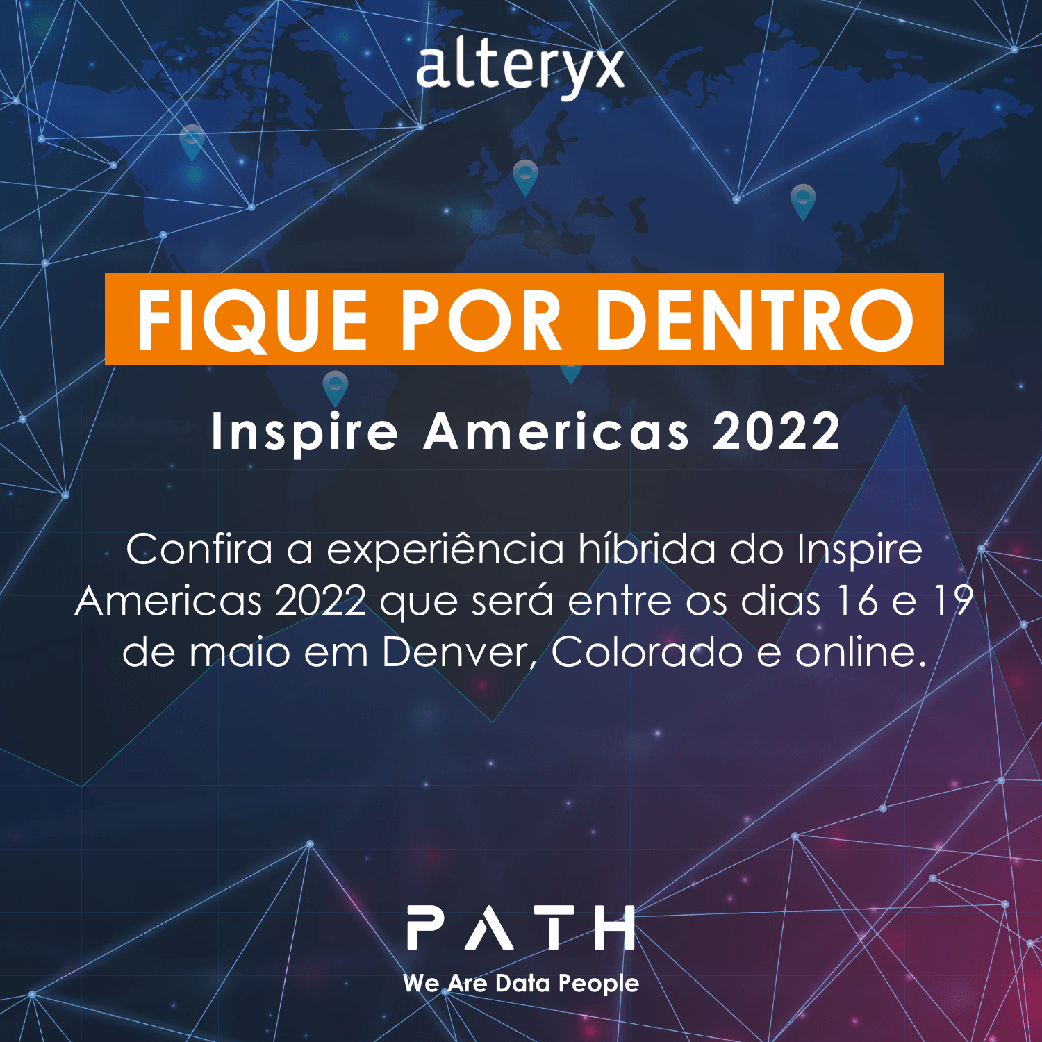 P A T H Alteryx Inspire Americas 2022