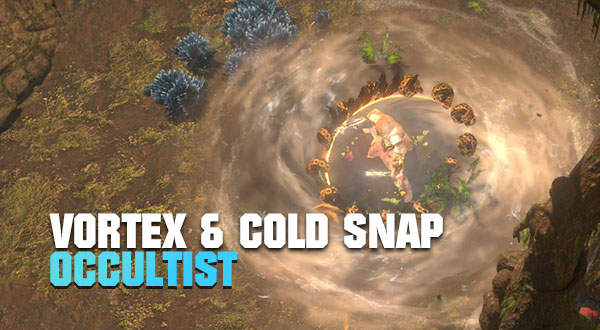 [PoE 3.13 Build] Vortex & Cold Snap Witch (Occultist)