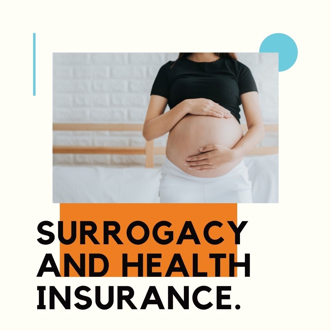 Surrogacy and Health Insurance Explained » Pathways to Parenthood