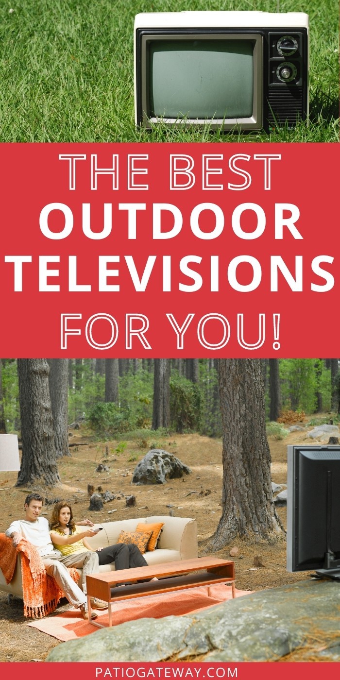 Best Outdoor Televisions Patio Gateway