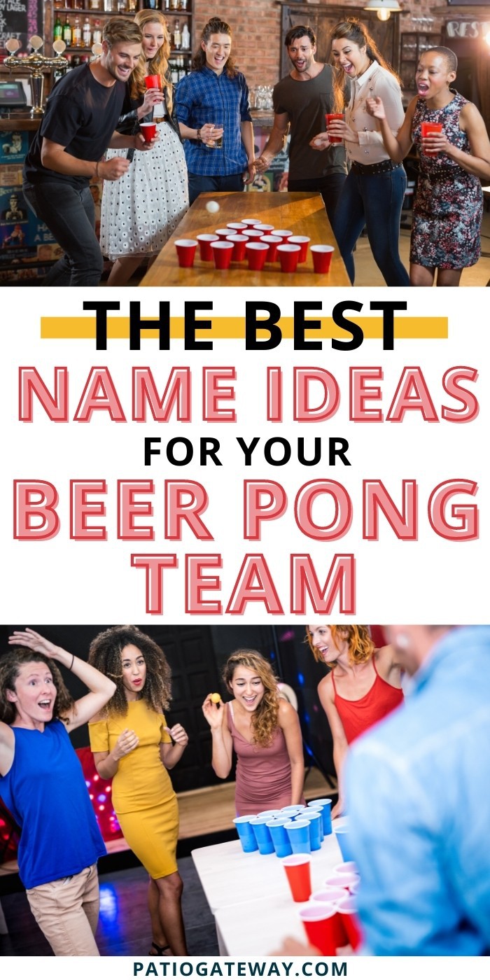 Best Beer Pong Team Names Patio Gateway